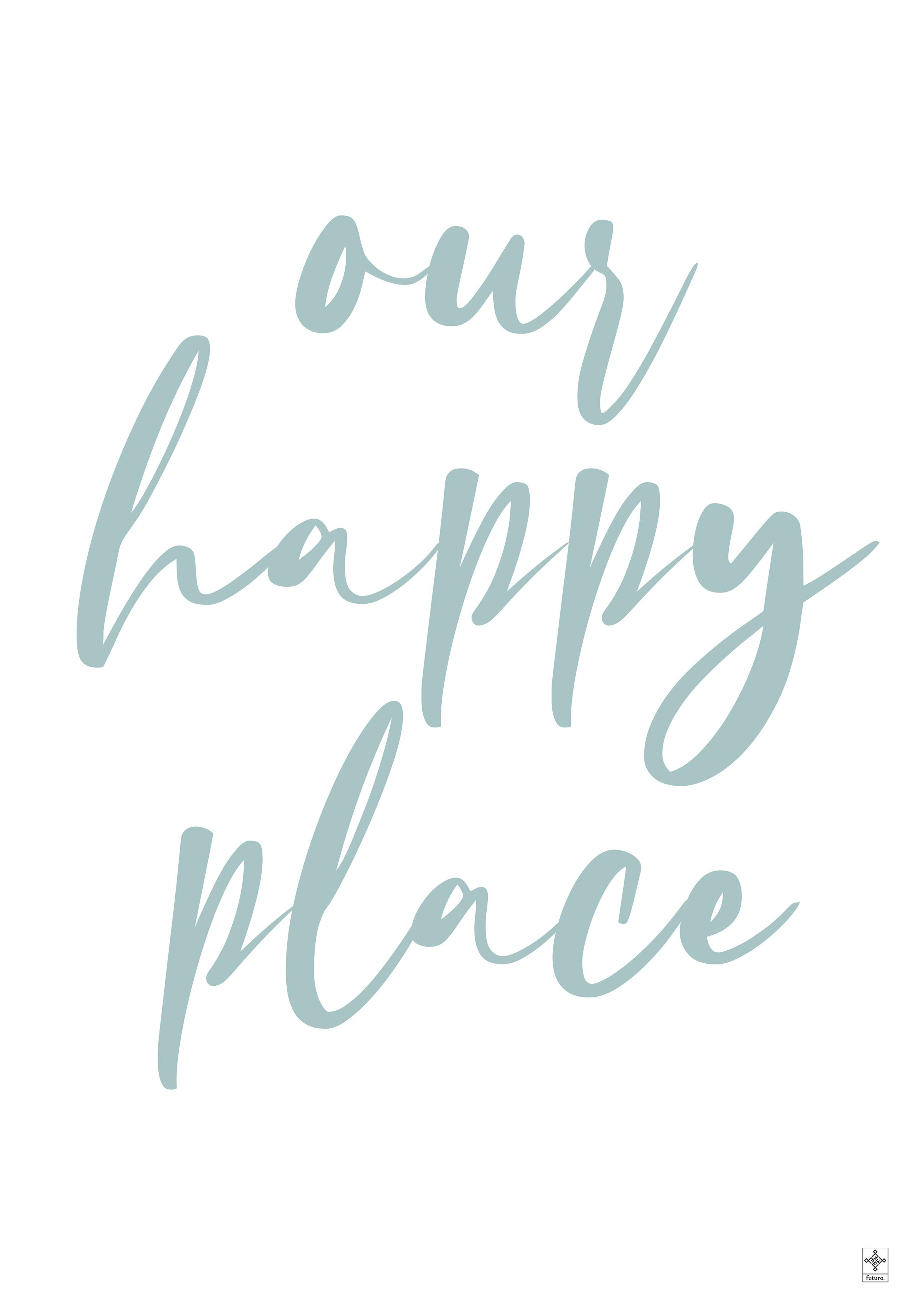 Plakat Our happy place